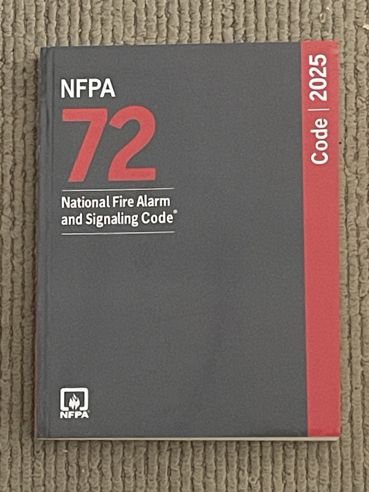 Brand New NFPA 72 National Fire Alarm and Signaling Code 2025