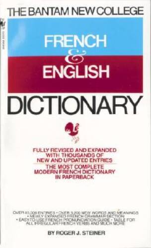The Bantam New College French & English Dictionary (Bantam New College Di - GOOD