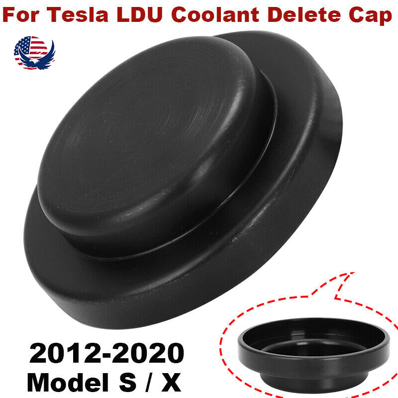 For Tesla LDU Coolant Delete Cap Model S / Model X 2012-2020 Rear Wheel Drive