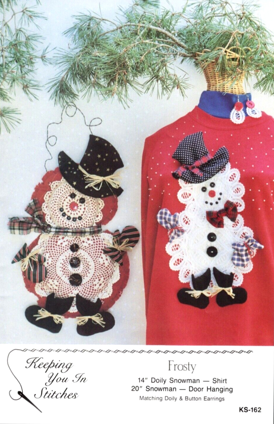 FROSTY Snowman Door Hanging and Applique Pattern KS162 Keeping You in Stitches