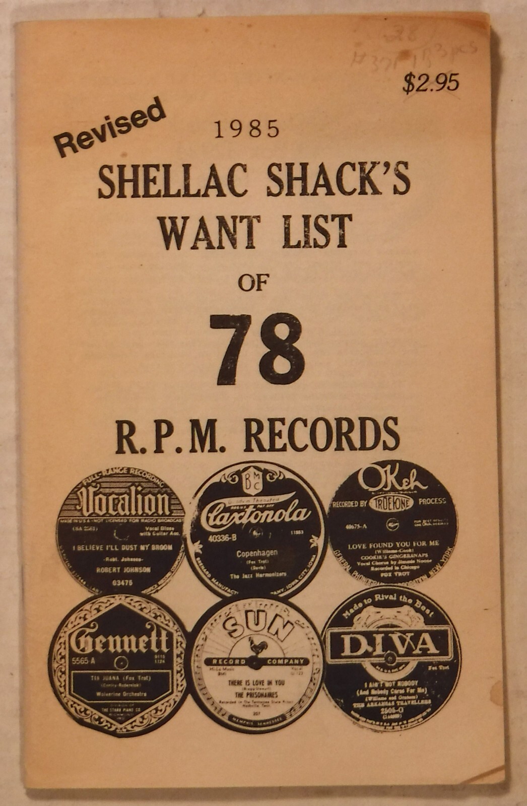 SHELLAC SHACK’S WANT LIST OF 78 RPM RECORDS / 1985 - REVISED / 72 PAGES