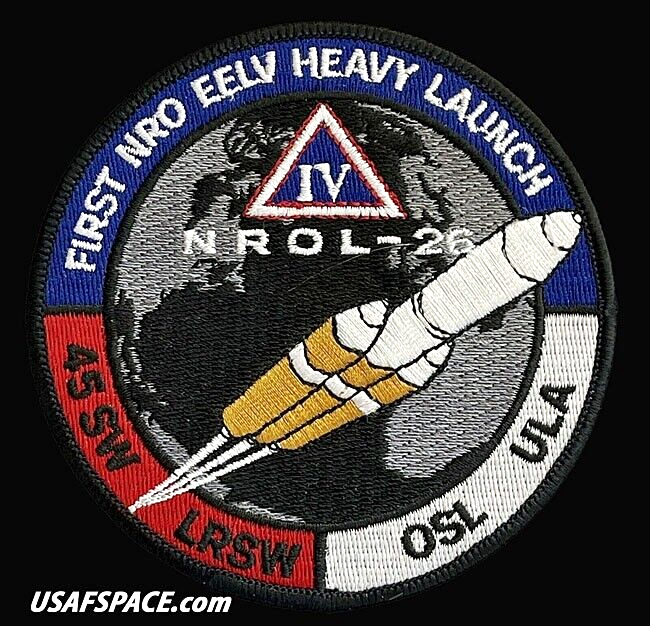 ORIGINAL - NROL-26 -DELTA IV-H- ULA CCAFS USAF DOD NRO - SATELLITE Launch PATCH