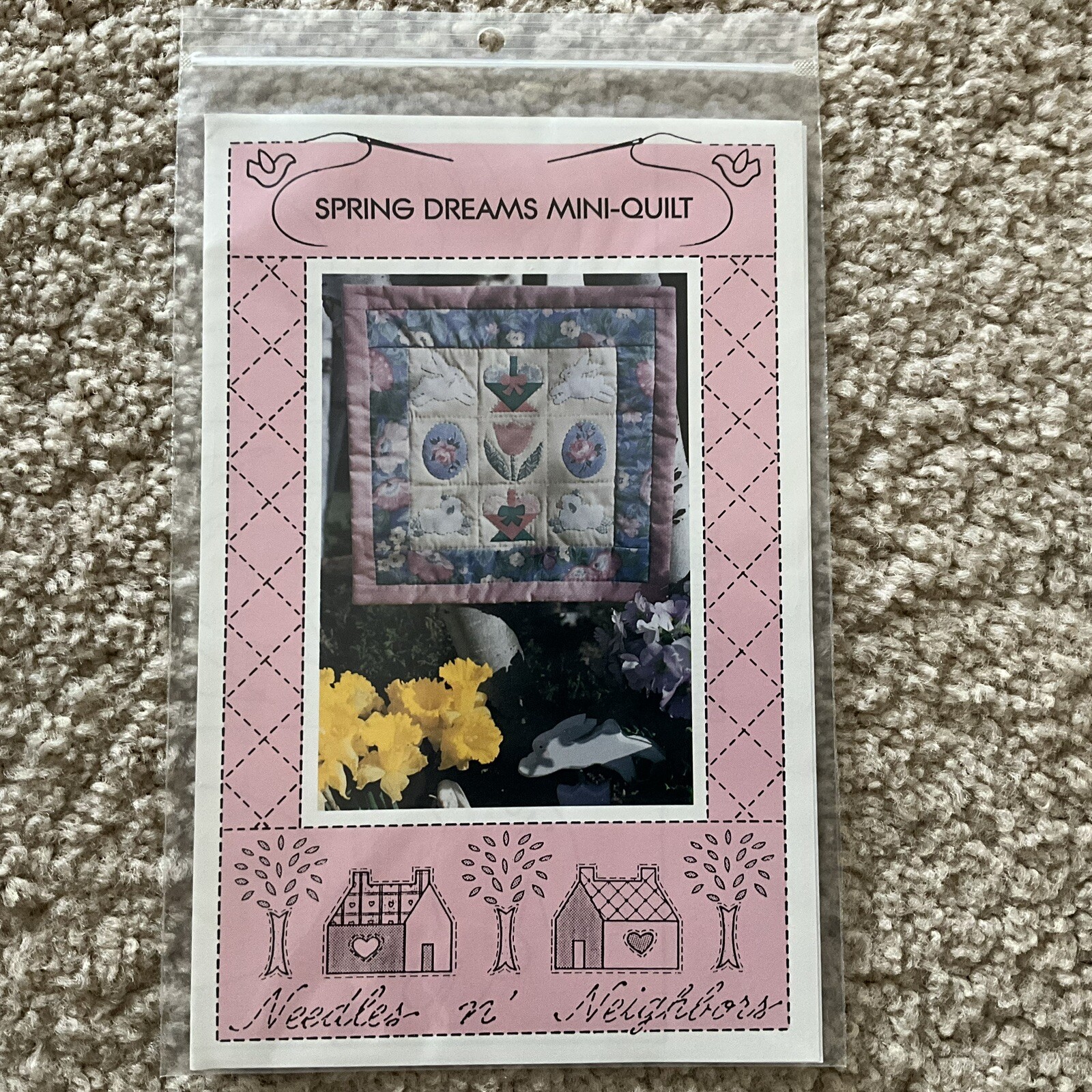 Spring Dreams Mini-Quilt Needles n' Neighbors New Uncut Pattern