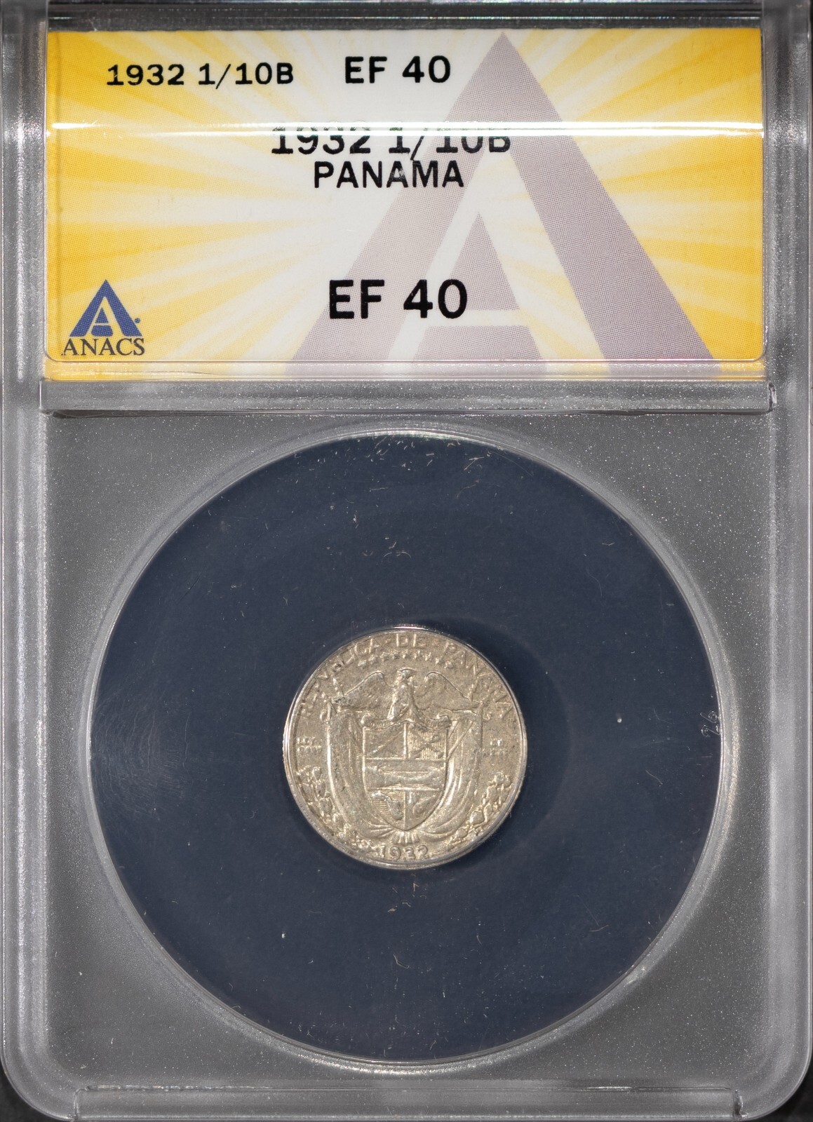 1932 1/10 Balboa Silver Panama Coin EF 40 ANACS # 7577306 + Bonus