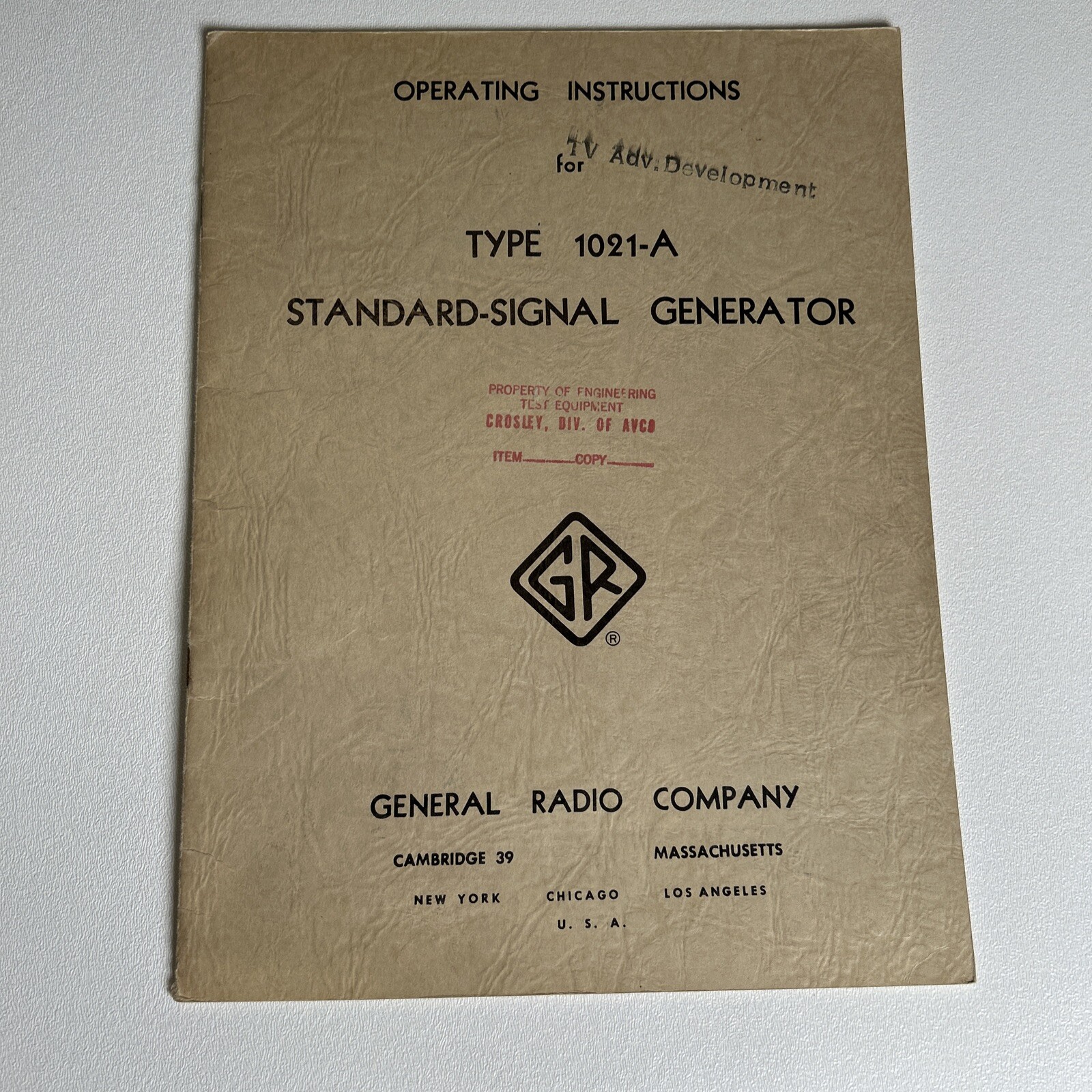 General Radio Type 1021-A Standard-Signal Generators Operating Instructions 1951