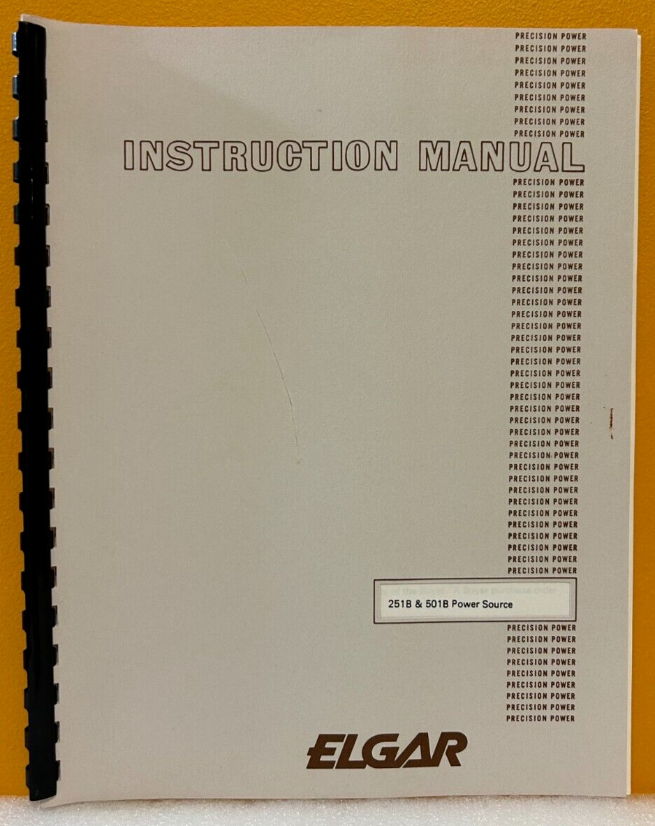 Elgar Corporation 620-055-80 251B & 501B Power Source Instruction Manual.