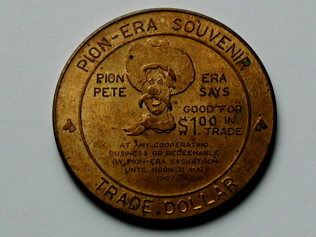 Saskatoon SK CANADA 1967 Centennial (1867-) Trade DOLLAR Token for Pion-Era Ex
