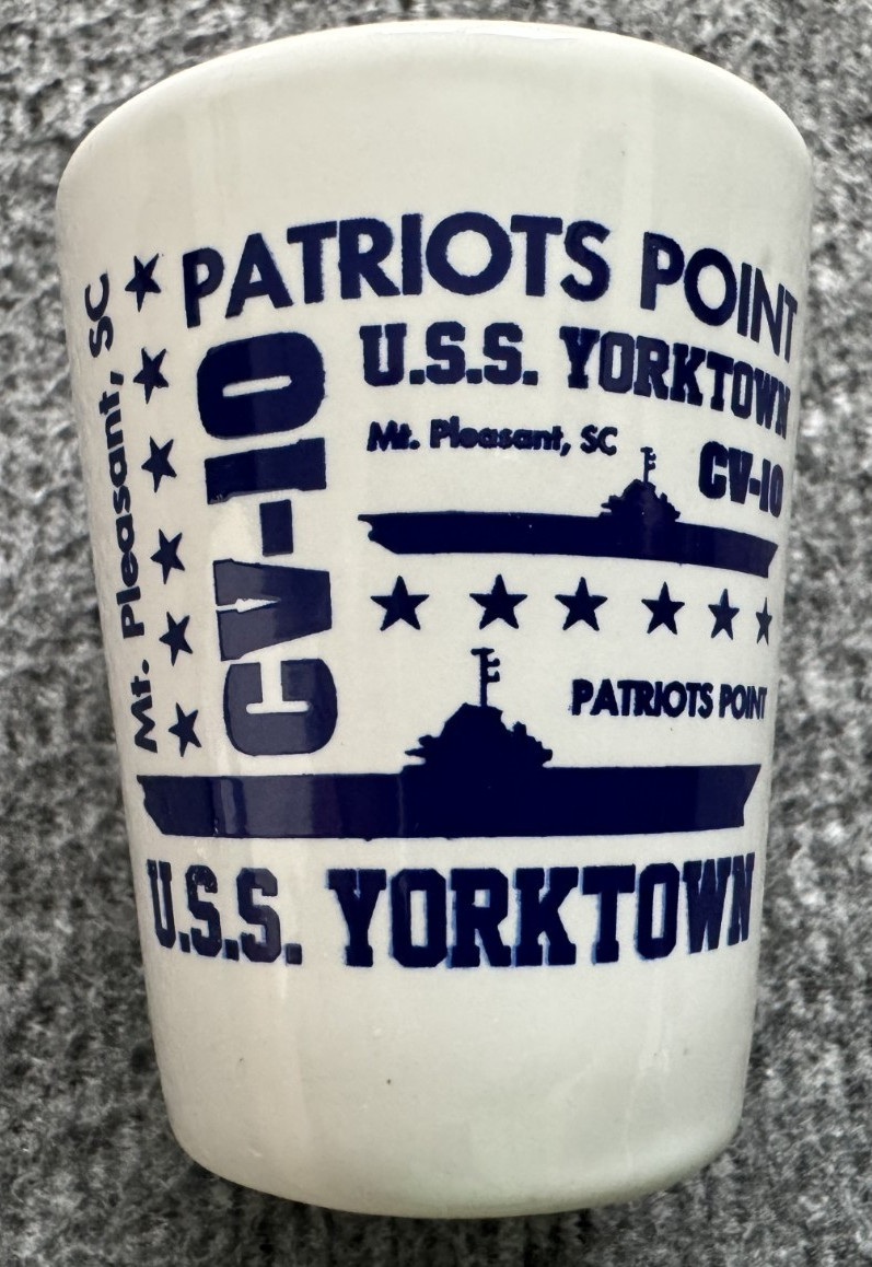 USS Yorktown CV-10 Shot Glass White Ceramic Blue Lettering Mt Pleasant SC 2oz