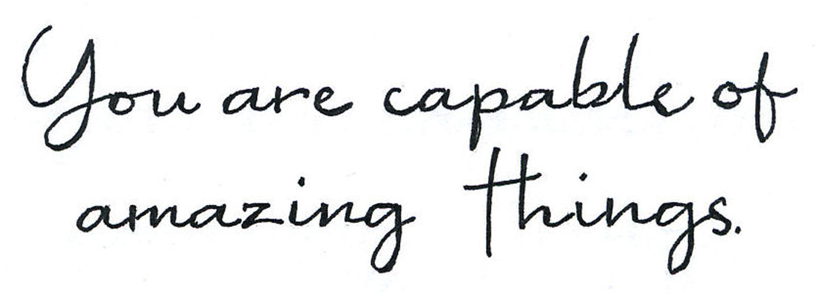 You Are Capable Text NORTHWOODS Wood Mounted Rubber Stamp NEW D10915
