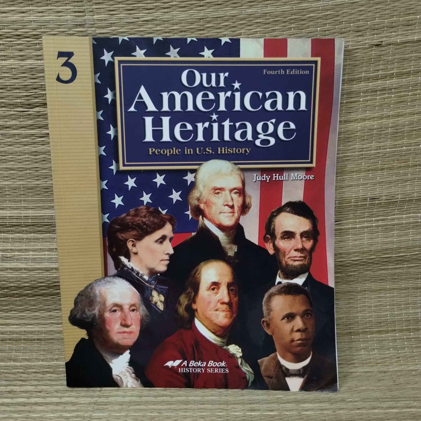 ABeka 3 History Our American Heritage Text, 4th Edition