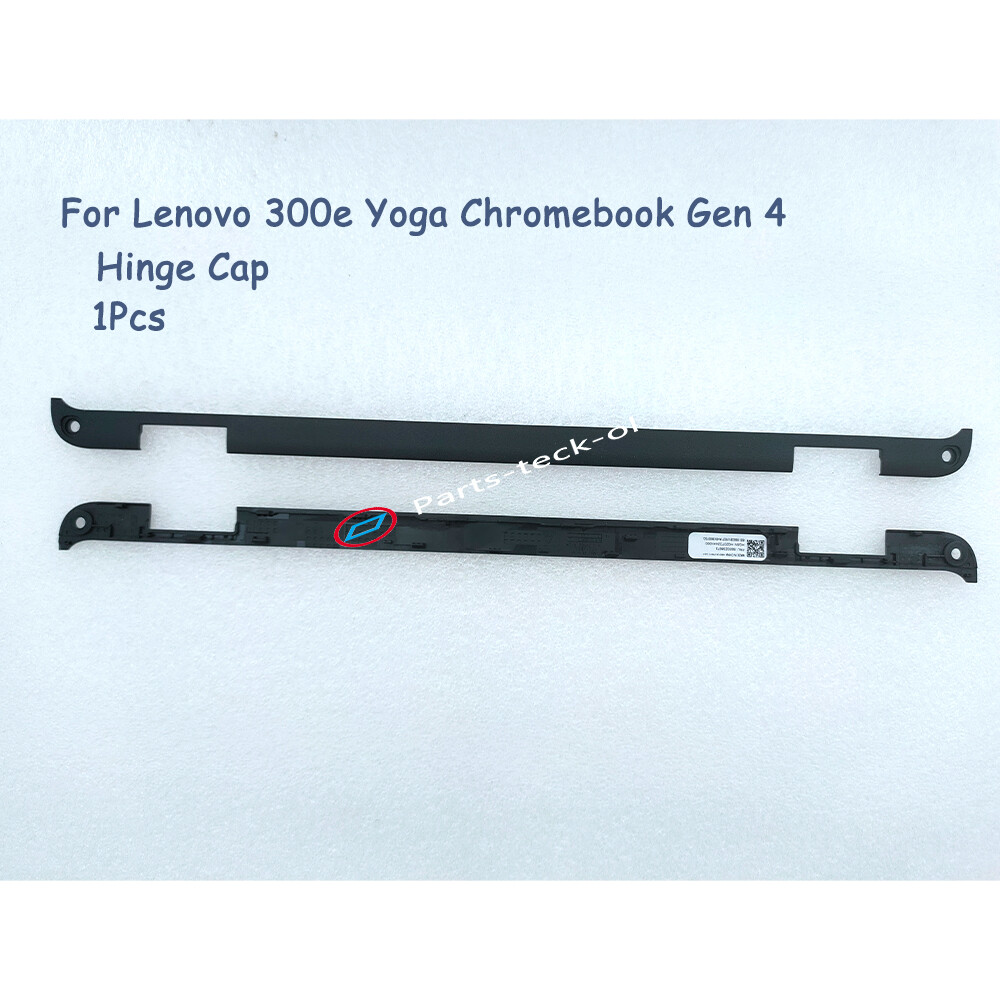NEW 5B30Z38973 For Lenovo 300e Yoga Chromebook Gen 4 Hinge Cap Strip Cover Black