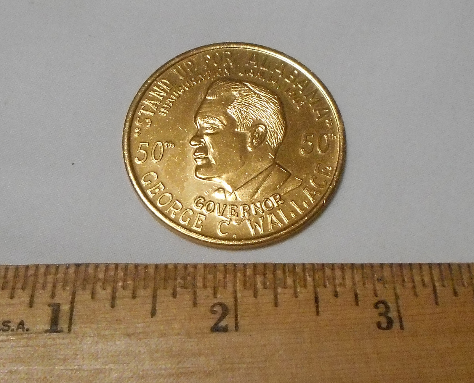 Governor George Wallace Inauguration Jan 14 1963 Stand Up For Alabama 50th Token