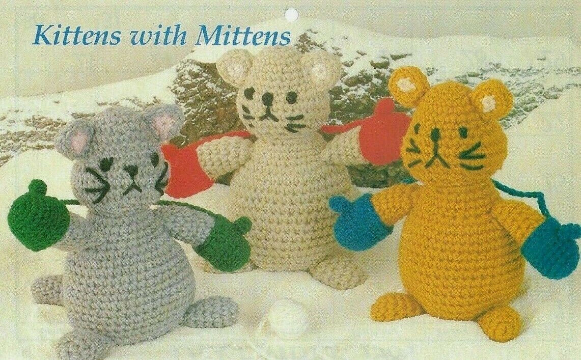 KITTENS WITH MITTENS STUFF ANIMALS TOY DIGEST SIZE CROCHET PATTERN INSTRUCTIONS