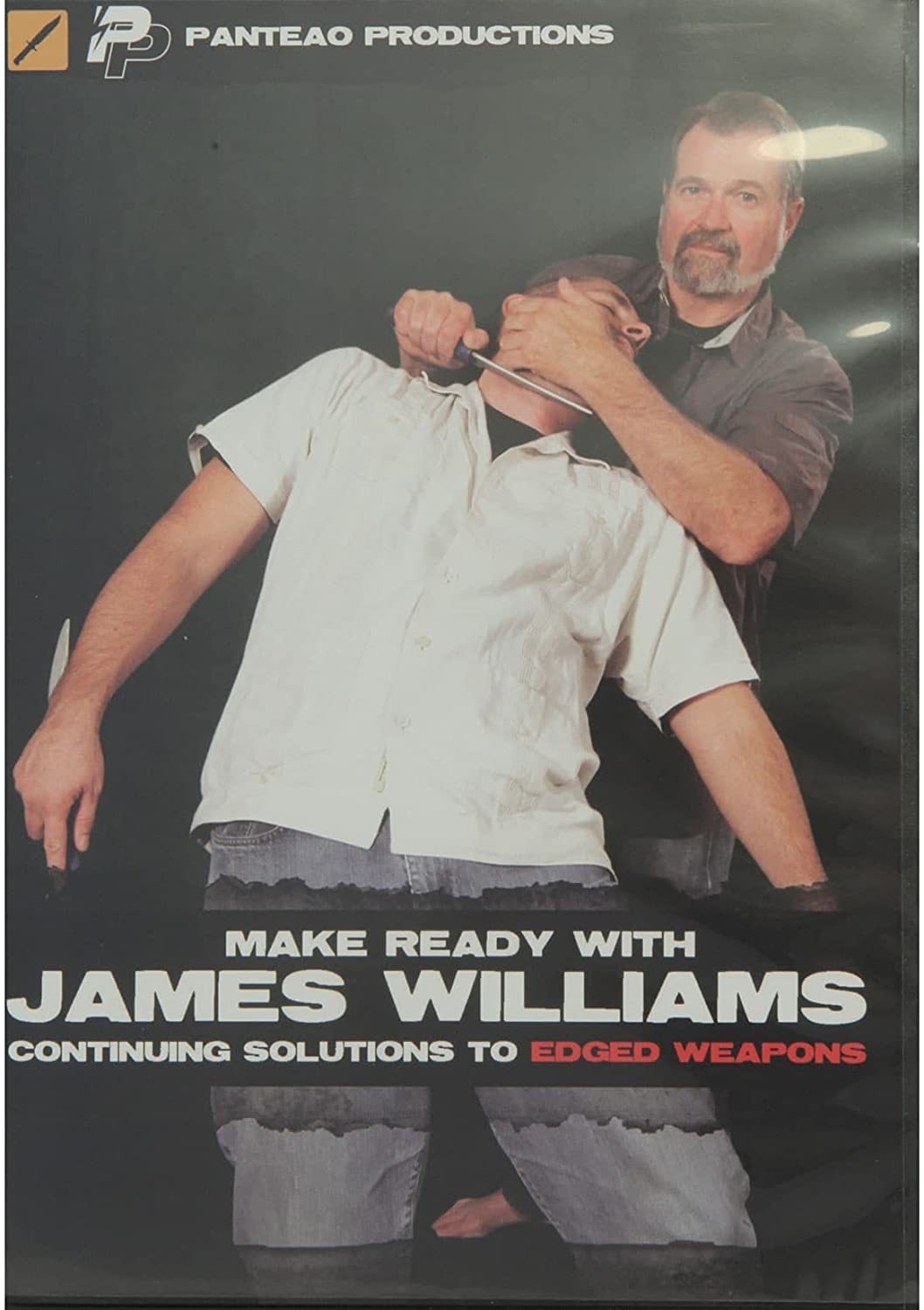 New Pro Ears James Williams Continuing Solutions to Edged Weapons Training Dvd