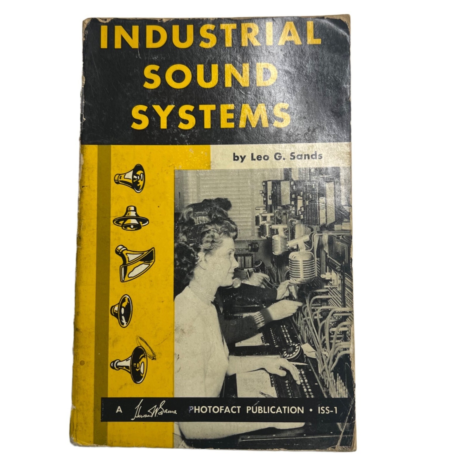 Industrial Sound Systems by Leo G. Sands Photofact Publication ISS-1 FLAWS 1958