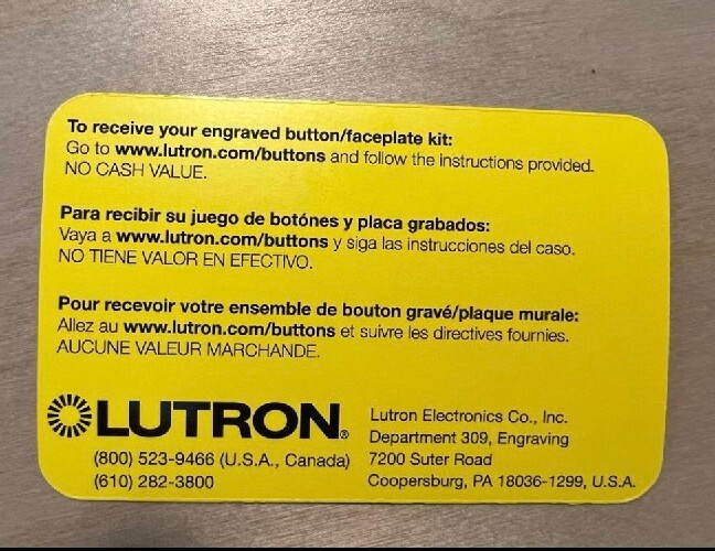Lutron Prepaid Engraving Certificate for RadioRa2, RadioRa3, HWQS Keypads