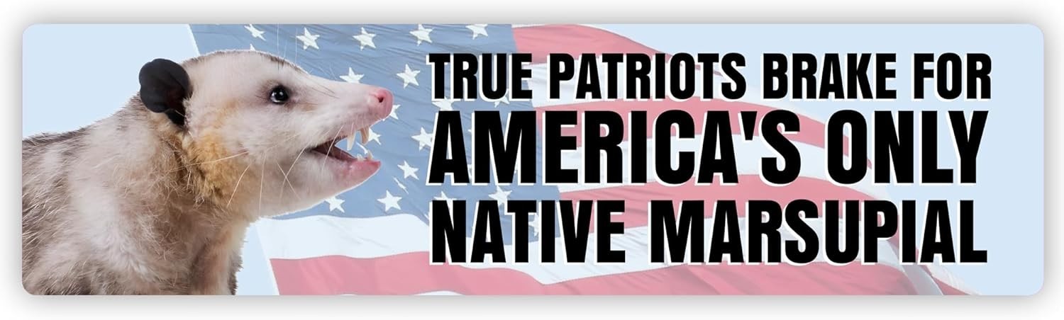 USA True Patriots Brake for America's Opossum Bumper Sticker Decal 5"
