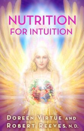 Nutrition for Intuition - Paperback By Virtue, Doreen - GOOD