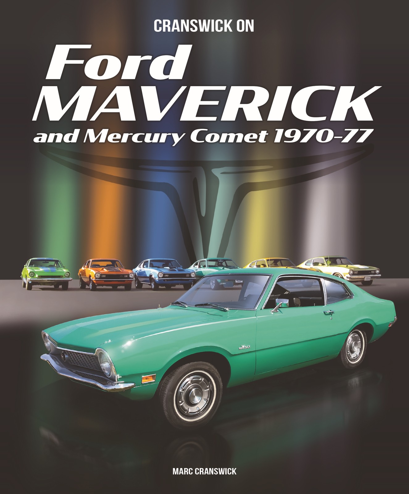 MERCURY COMET and FORD MAVERICK 1970-1977 Cranswick book