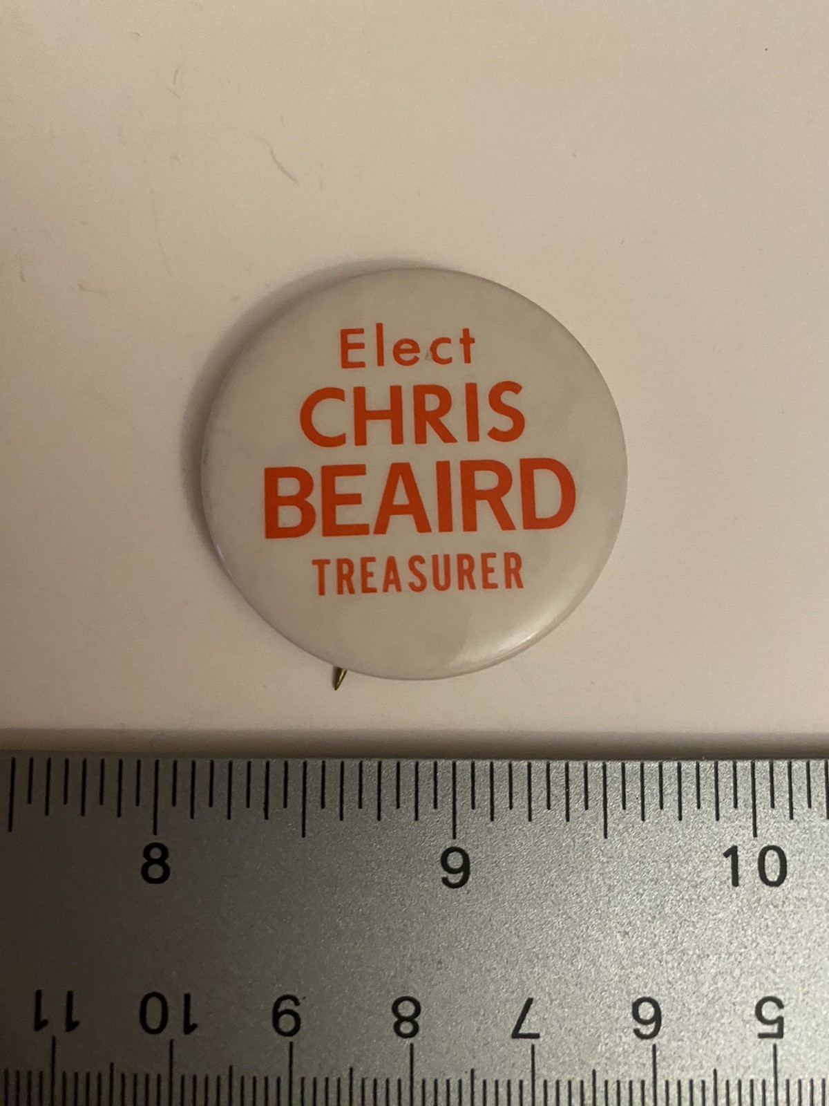 Elect Chris Beaird Treasurer Political Pin Back Button P37