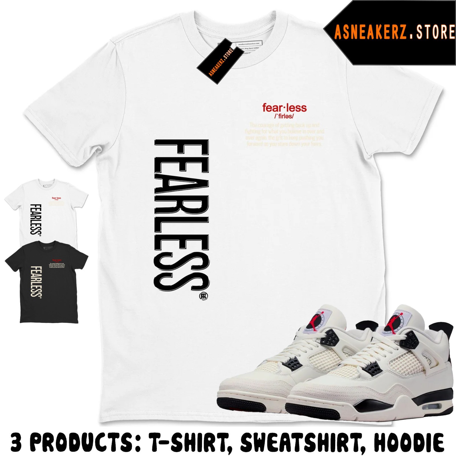 Shirt To Match AJ 4 Flight Club 2026 Sneaker Matching Tee Fearless T-Shirt