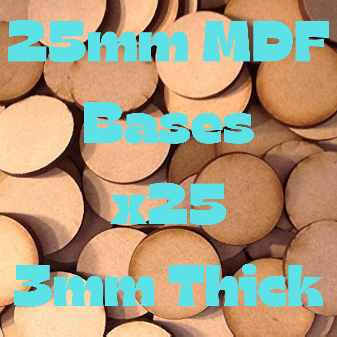 Round 25mm MDF Wargaming Bases 3mm Thick Miniatures DnD Pathfinder Laser Cut