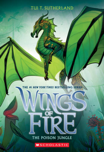 The Poison Jungle (Wings of Fire, Book 13) (13) - Paperback - GOOD