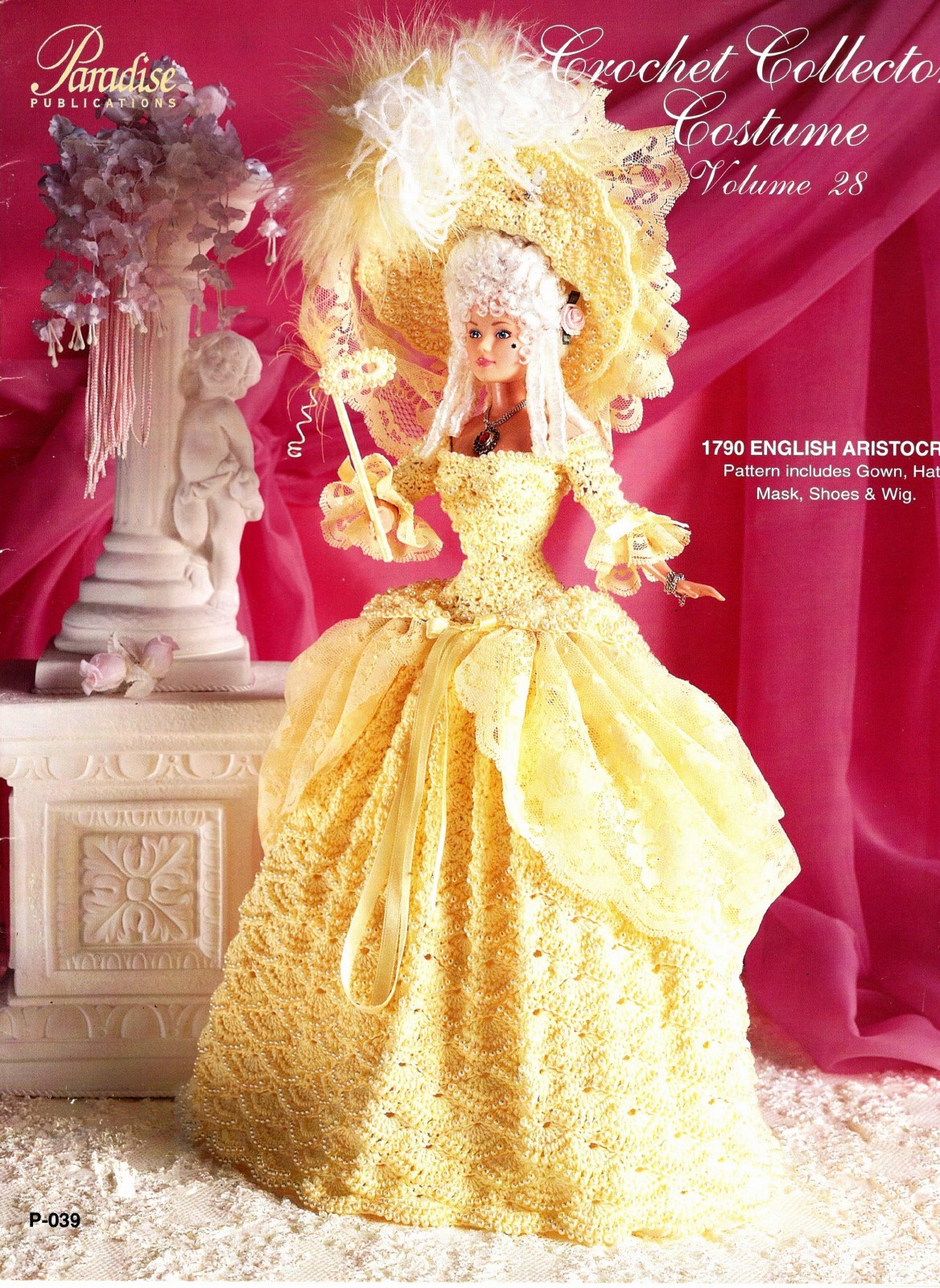 Paradise Volume 28 1790 English Aristocrat Fashion Doll Crochet Leaflet