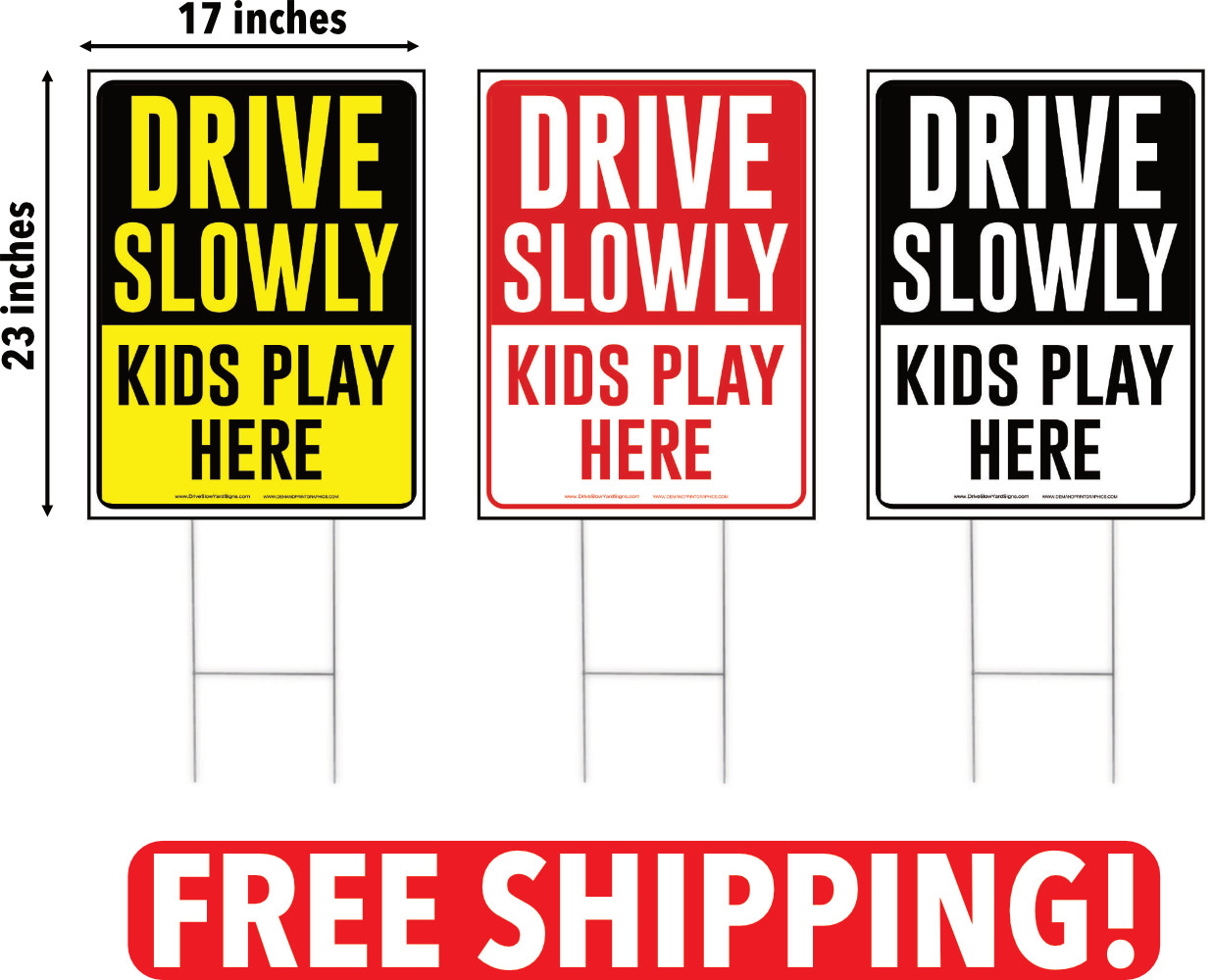 Drive Slowly Kids Play Here Yard Sign, Drive Slow/Children at Play FREE SHIPPING
