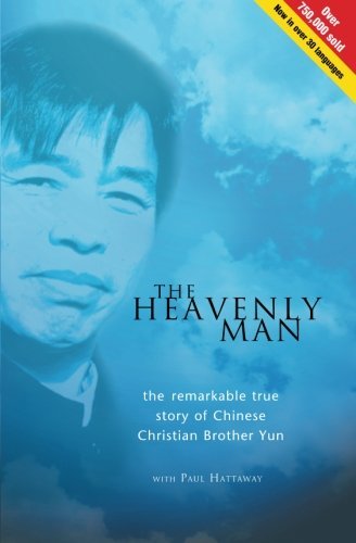 The Heavenly Man By Paul Hattaway