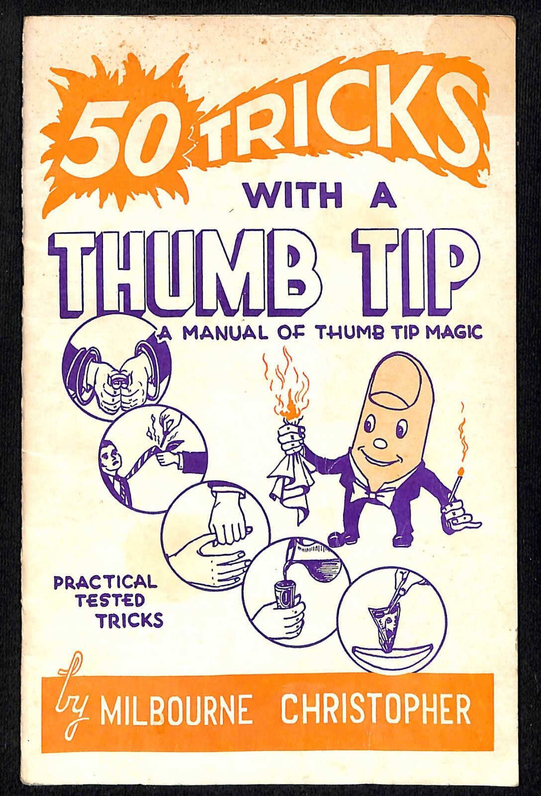"50 Tricks with a Thumb Tip" Milbourne Christopher Magic Booklet 24pp c1948