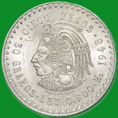 1947-1948 Mexico SILVER 5 Pesos "Cuauhtemoc" - Circulated