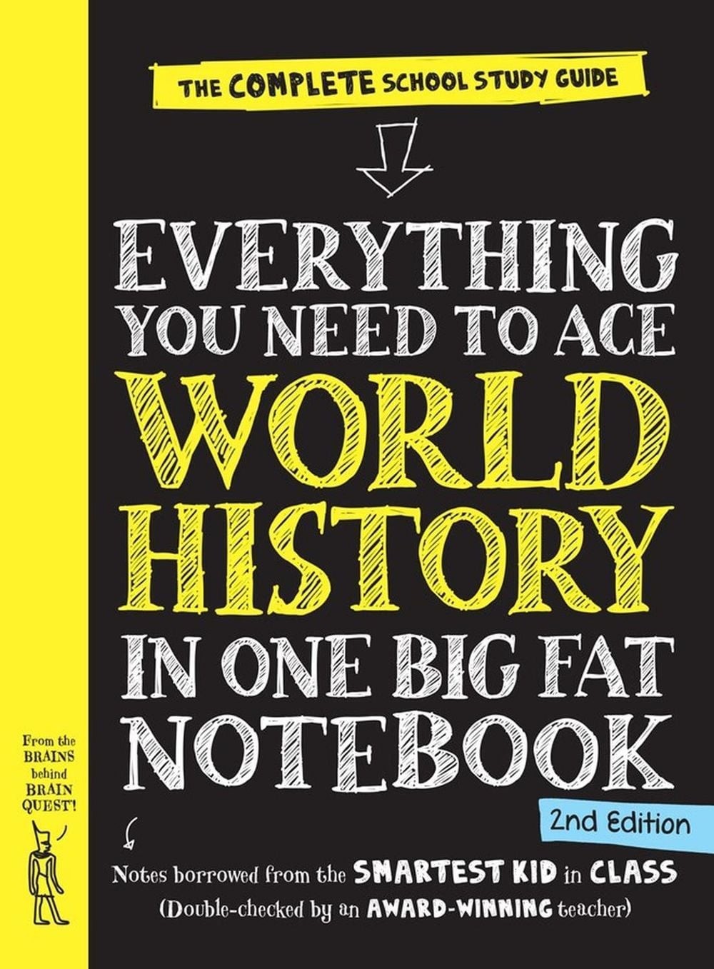 Everything You Need to Ace World History in One Big Fat Notebook, 2nd Edition (U