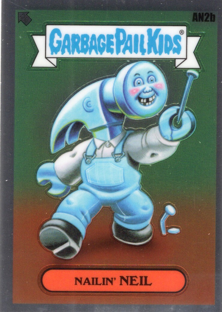 2021 GARBAGE PAIL KIDS GPK CHROME SERIES 4 BASE NAILIN' NEIL AN2b NM