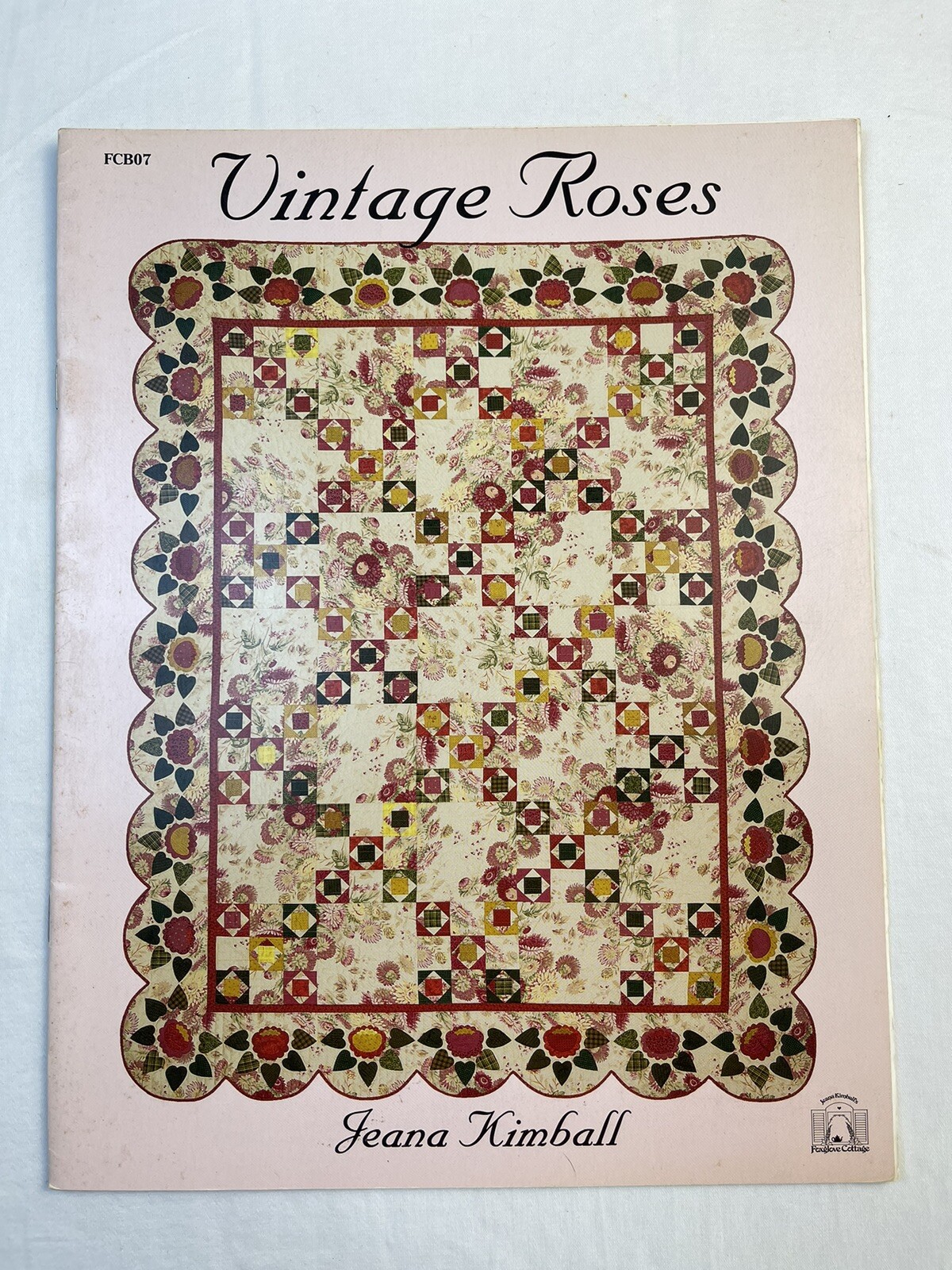 Vintage Roses Booklet Jeana Kimball Patterns Piecing Applique