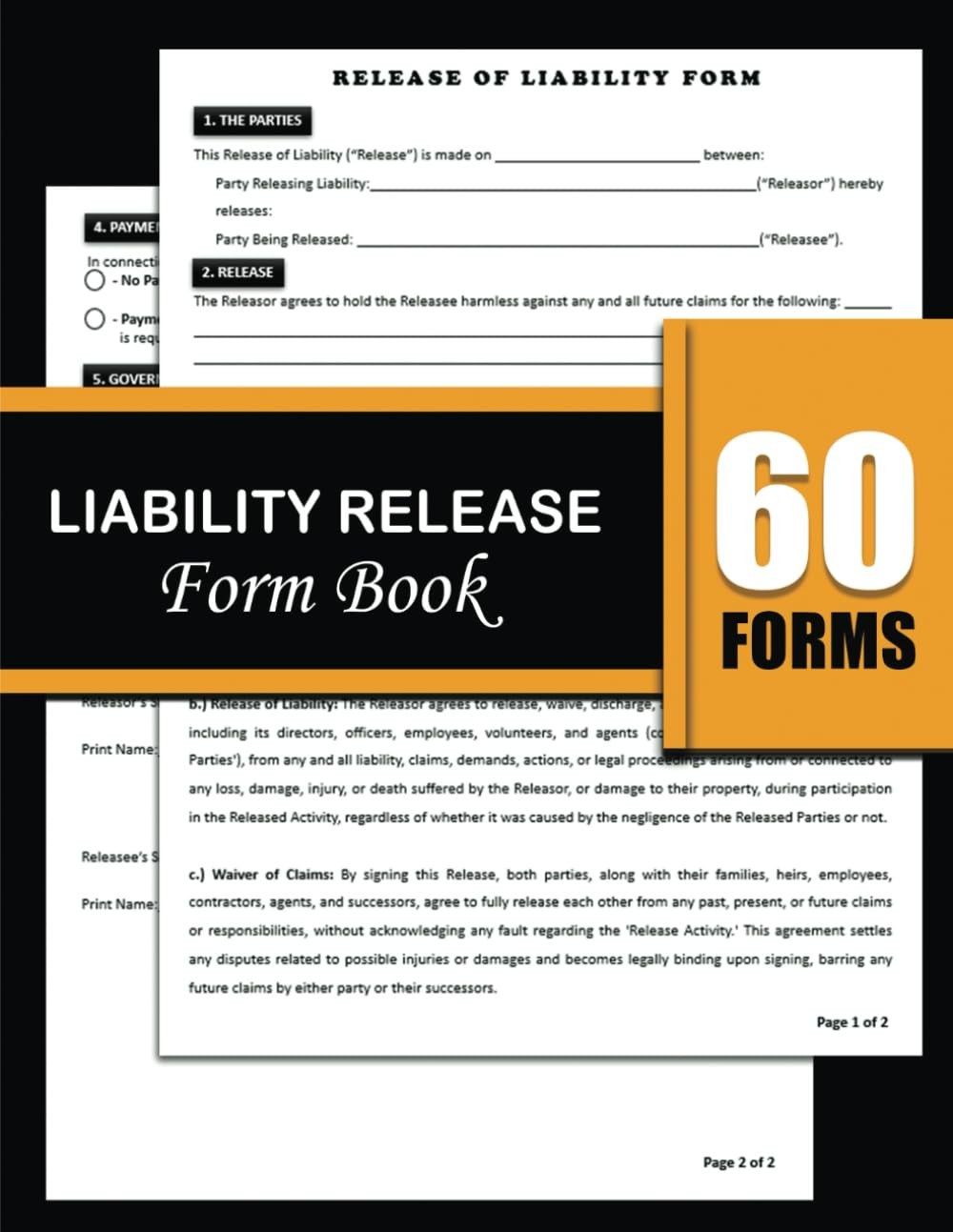 Liability Release Form Book: General Agreement to Hold Harmless Between Releasee