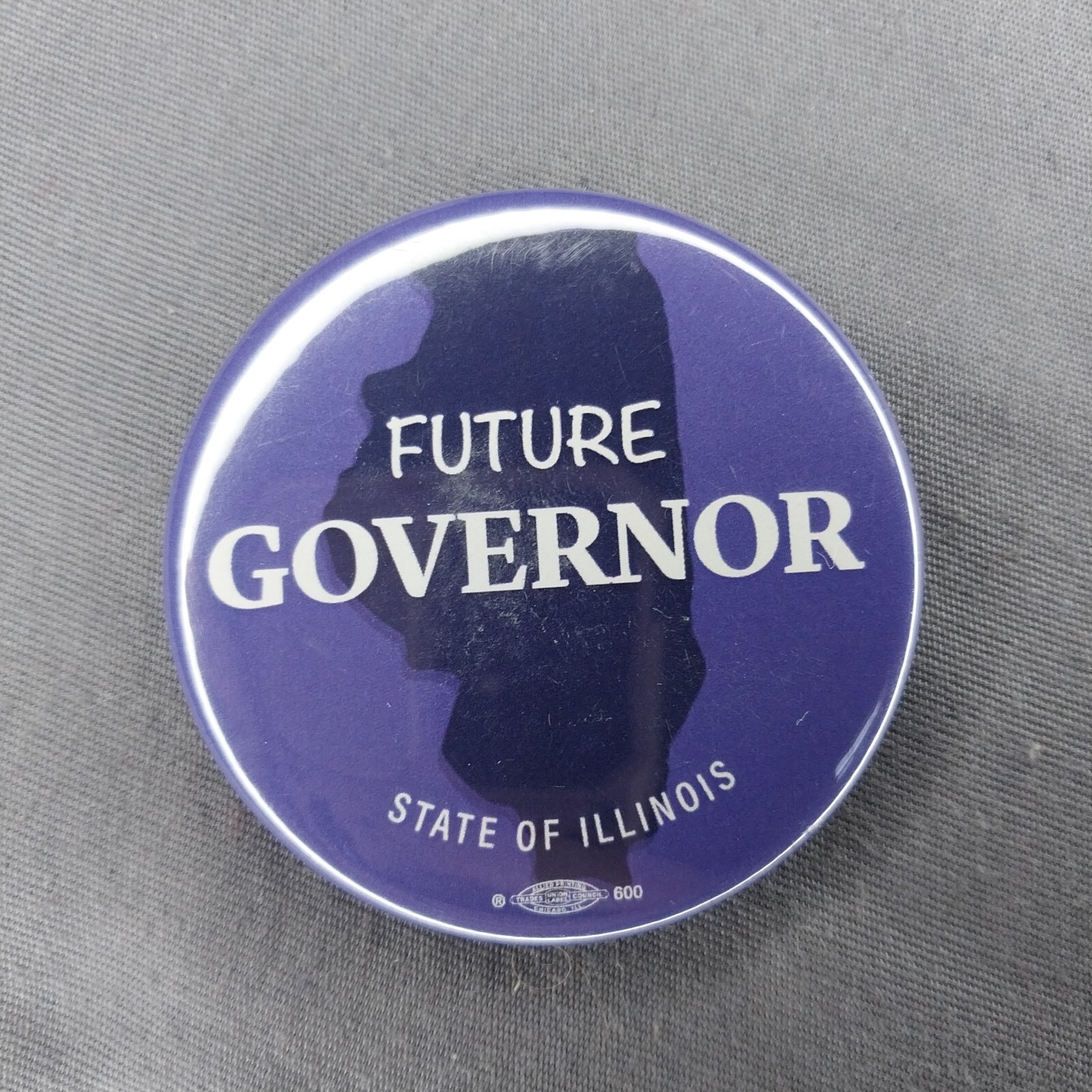 Future Governor Of Illinois IL 2 1/8" Pinback Button
