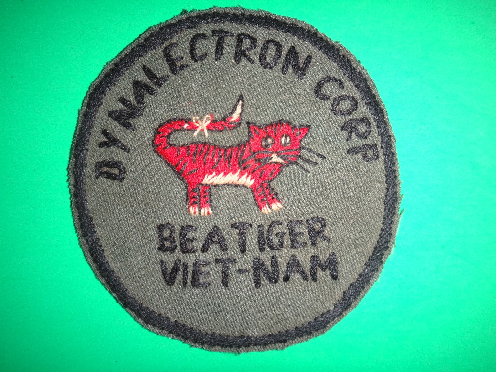DYNALECTRON CORP BE A TIGER VIETNAM Hand Sewn Patch From Vietnam War Era