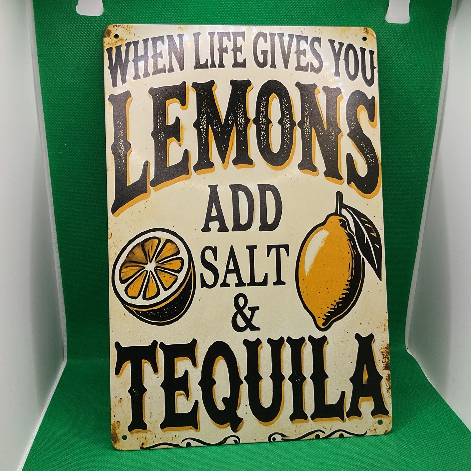 "When Life Gives you Lemons..."-Metal Sign for Bar/Man Cave/Garage/Game Room