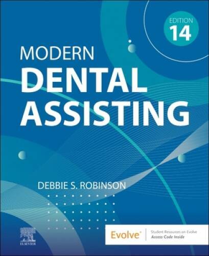 Modern Dental Assisting - Hardcover By Robinson CDA  MS, Debbie S - GOOD