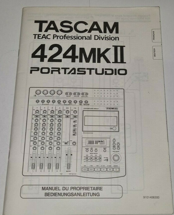 Tascam 424 MKII FRENCH/GERMAN OWNER'S MANUAL IN EXCELLENT CONDITION