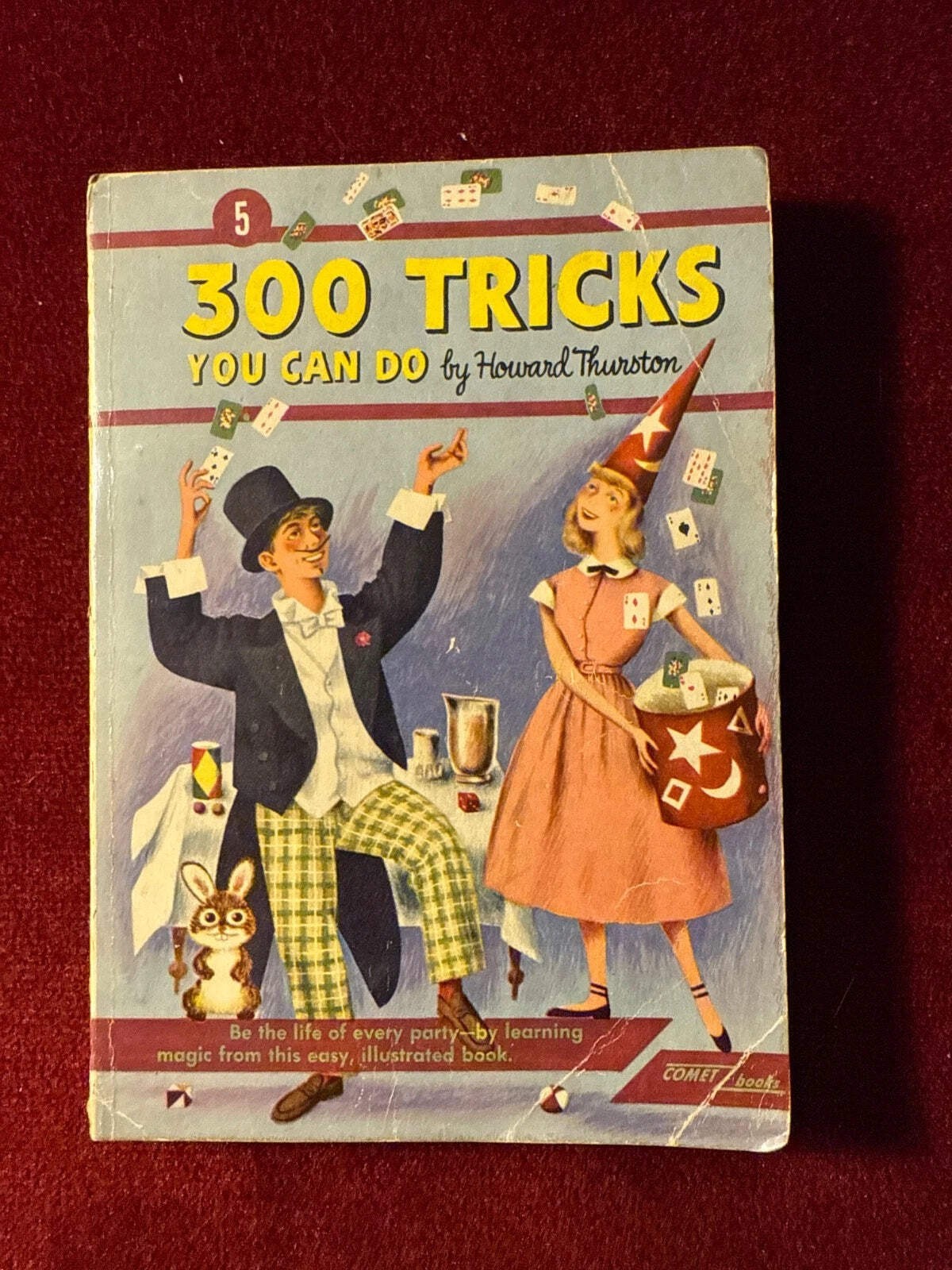 300 Tricks You Can Do by Howard Thurston - Comet Books - 1st Printing 1948 ESTAT
