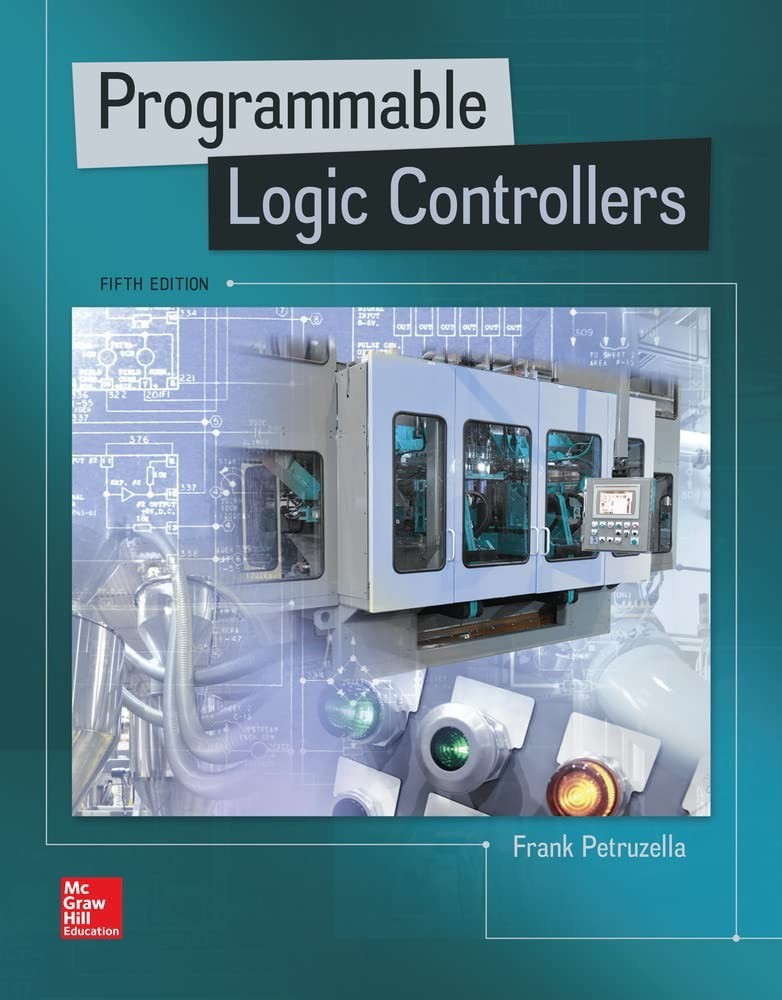 Programmable Logic Controllers by Frank D. Petruzella (2016, Trade Paperback...