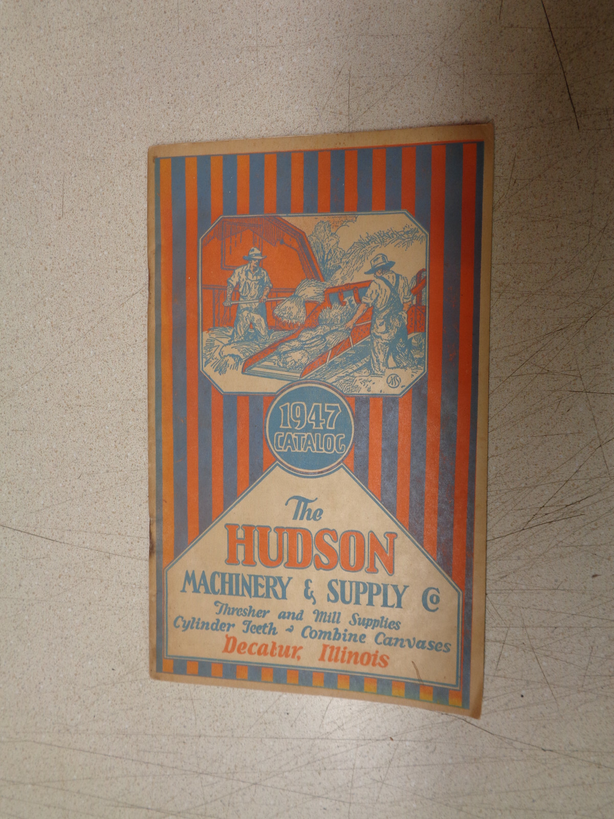 1947 Hudson Machinery & Supply Catalog Decatur IL Thresher Mill Combine Canvas