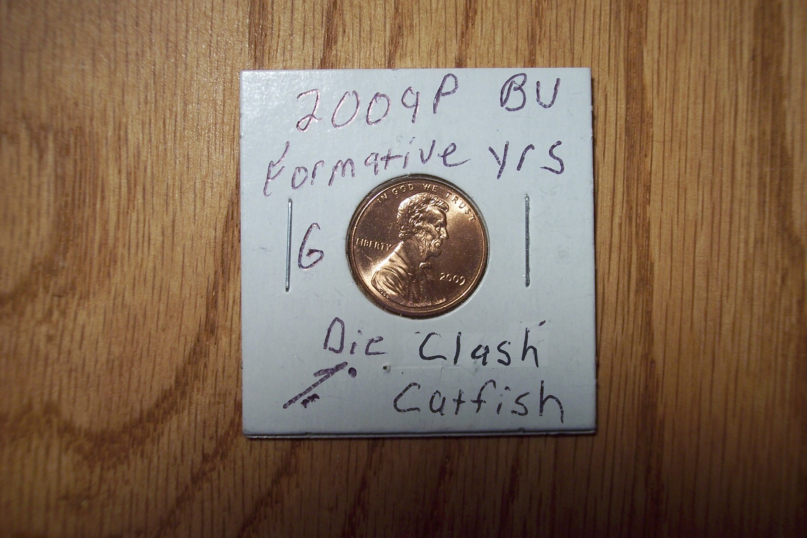 "Catfish Abe" 2009 P Abe Formative Yrs Cent Die Clash Error 001