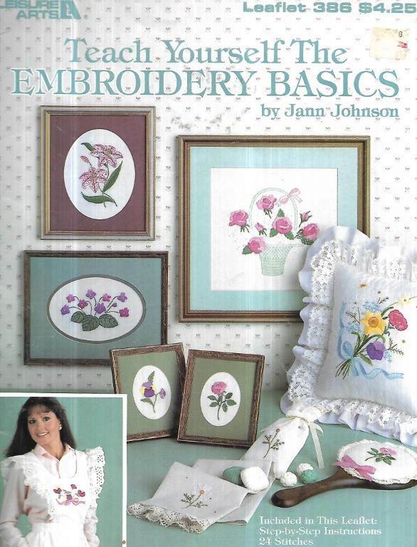 OOP!!! TEACH YOURSELFT THE EMBROIDERY BASICS LESSONS & 15 PROJECTS