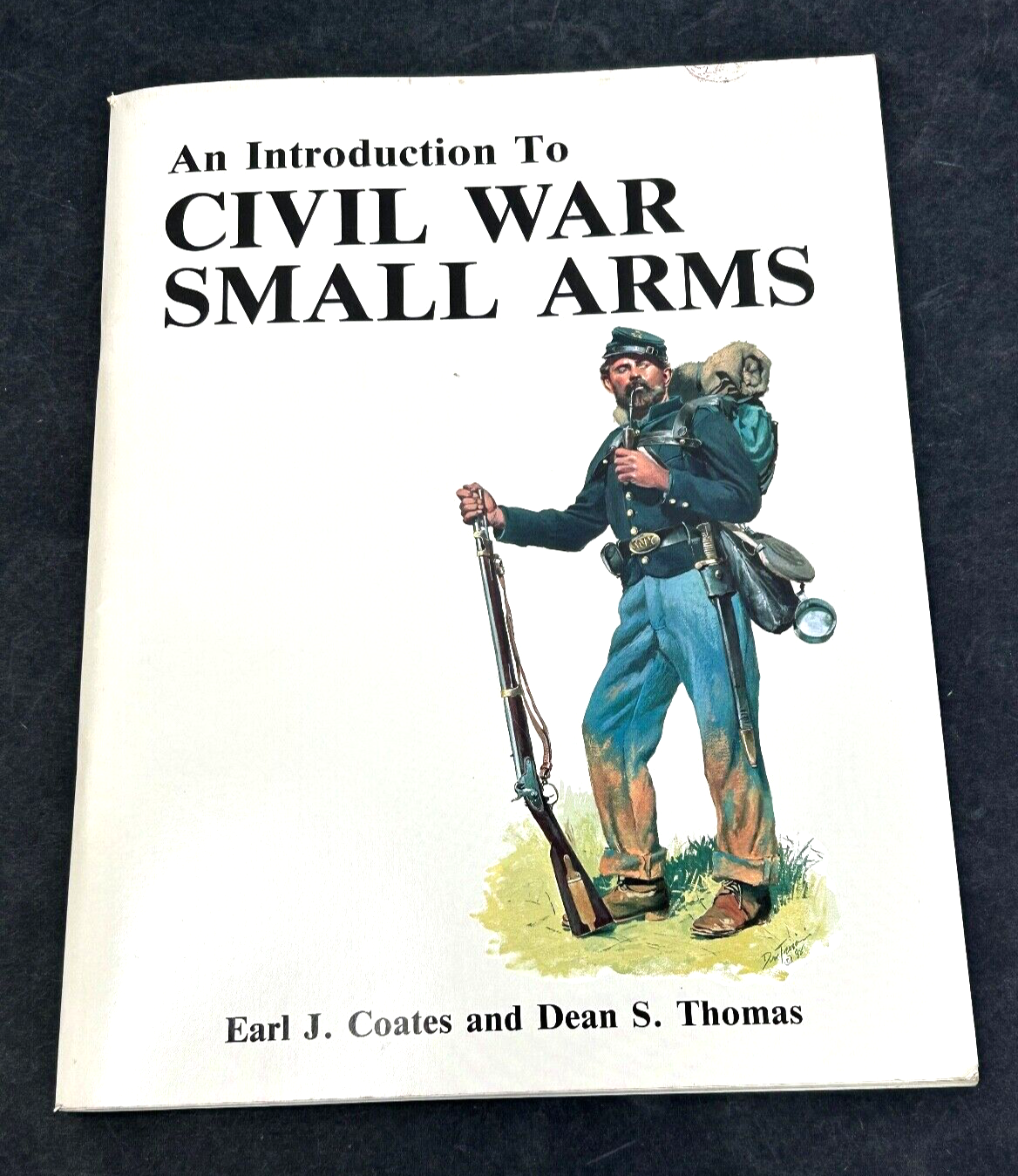 AN Introduction To Civil War Small Arms Reference Book