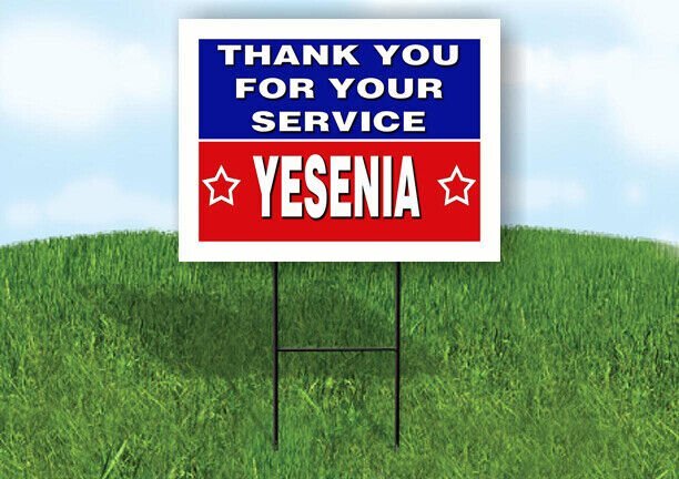 YESENIA THANK YOU SERVICE 18 in x 24 in Yard Sign Road Sign with Stand