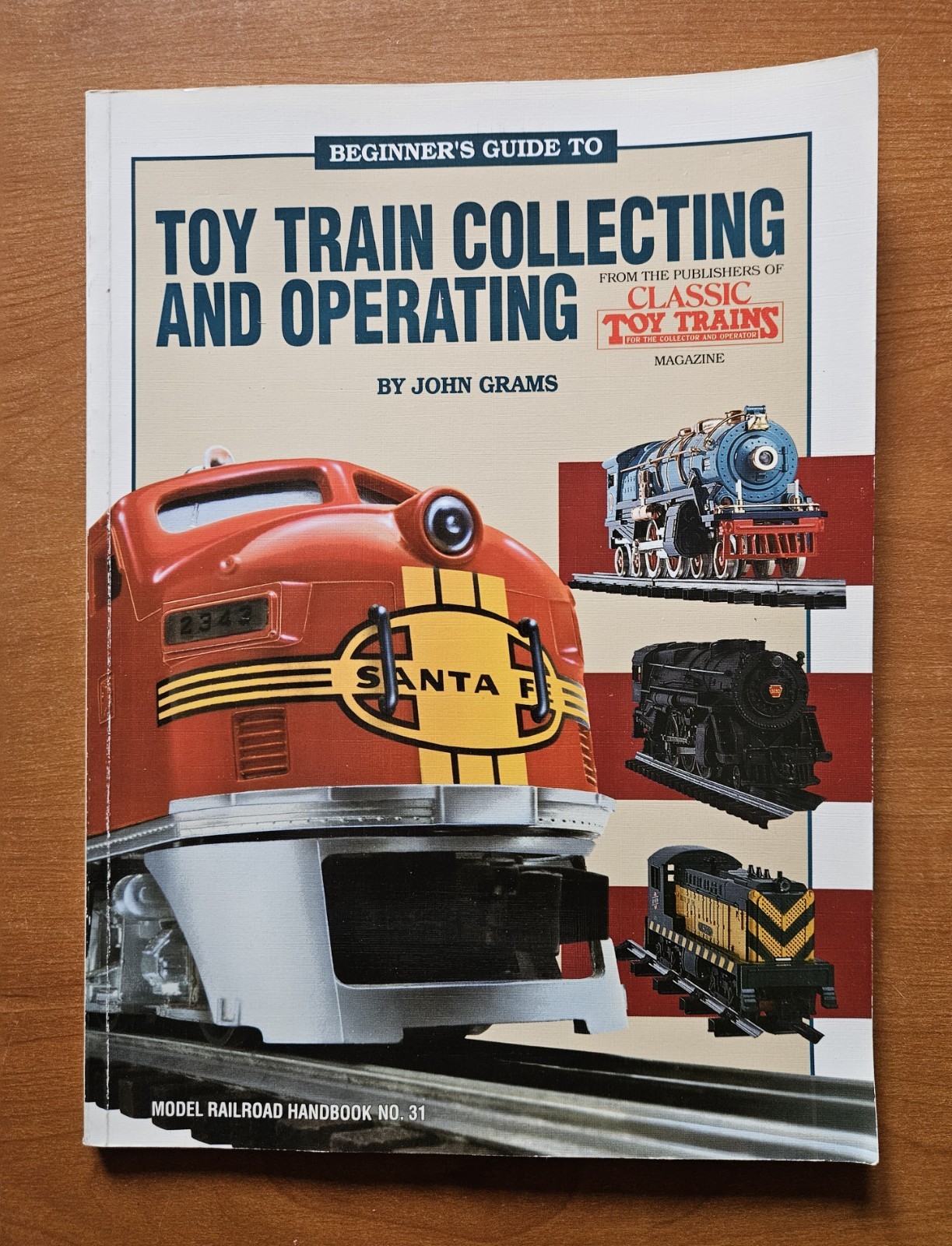 Beginner's Guide to Toy Train Collecting and Operating (1991 Paperback)