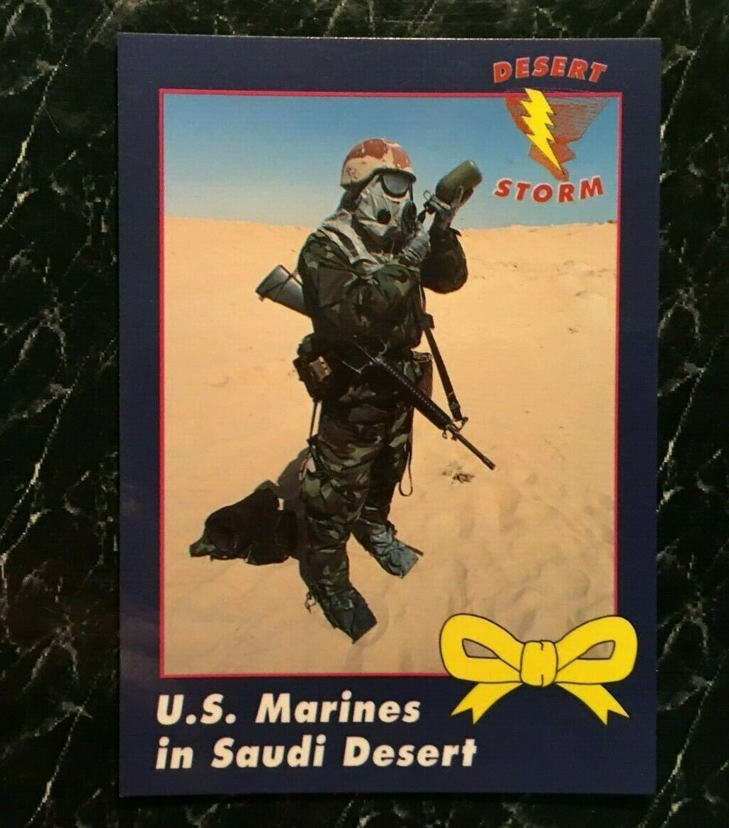 U.S. Marines in Saudi Desert   DESERT STORM Operation Yellow Ribbon  1991  Card
